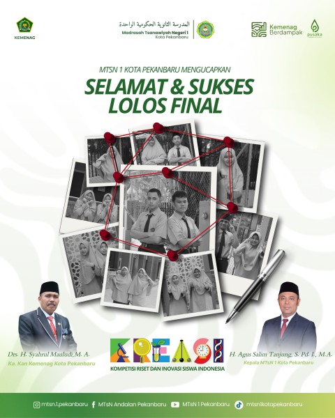 Lolos ke Final KREASI 2026 di Jogja, Siswa MTsN 1 Pekanbaru Siap Harumkan Nama Riau di Kancah Nasional.